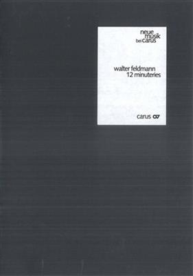 Walter Feldmann: 12 minuteries: Flûtes Traversières (Ensemble)