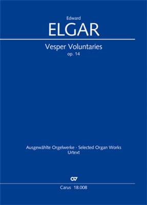 Edward Elgar: Vesper Voluntaries: Orgue