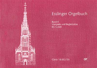 Esslinger Orgelbuch, Bd. II und III: Orgue