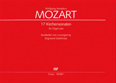 Wolfgang Amadeus Mozart: Mozart: 17 Kirchensonaten: (Arr. Zsigmond Szathmáry): Orgue