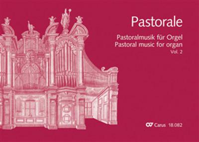 Pastoralmusik für Orgel, Band 2: Orgue