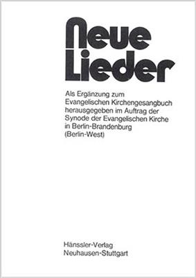 Neue Lieder: Melodieheft Berlin-Brandenburg: Solo pour Chant