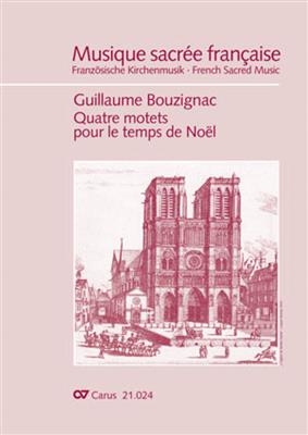 Guillaume Bouzignac: Bouzignac: Four Christmas motets: Solo pour Chant