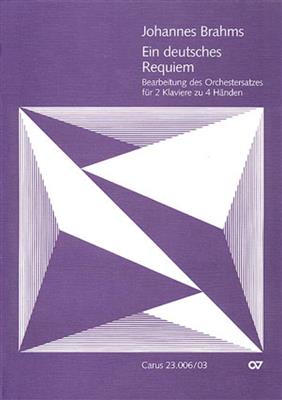 Johannes Brahms: Ein deutsches Requiem: (Arr. A. Grüters): Duo pour Pianos