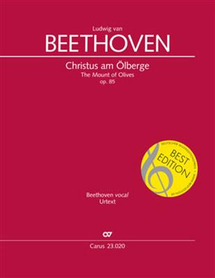 Ludwig van Beethoven: Beethoven: Christus am Ölberge: (Arr. Franz Xaver Huber): Chœur Mixte et Ensemble