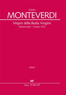 Claudio Monteverdi: Vespro della Beata Vergine: Chœur Mixte et Ensemble