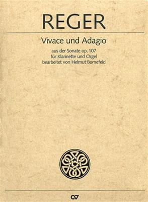 Max Reger: Vivace und Adagio: (Arr. Helmut Bornefeld): Clarinette et Accomp.