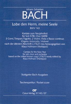 Johann Sebastian Bach: Lobe den Herrn, meine Seele [I]: Chœur Mixte et Ensemble