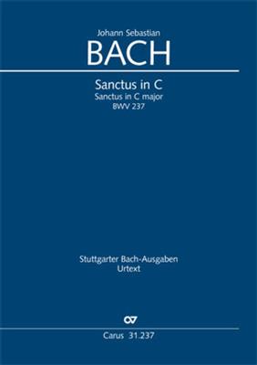 Johann Sebastian Bach: Sanctus In C Major: Chœur Mixte et Ensemble