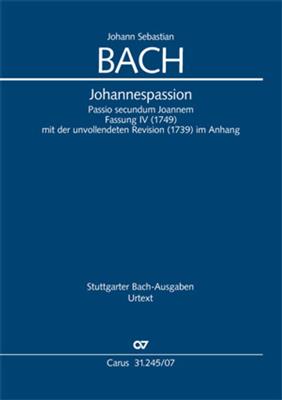 Johann Sebastian Bach: Johannespassion: (Arr. Paul Horn): Chœur Mixte et Ensemble