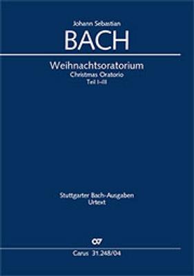 Johann Sebastian Bach: Weihnachtsoratorium BWV 248: Chœur Mixte et Ensemble