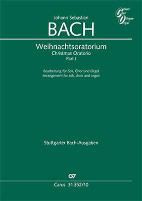 Johann Sebastian Bach: Christmas Oratorio Part I: (Arr. Carsten Klomp): Chœur Mixte et Piano/Orgue