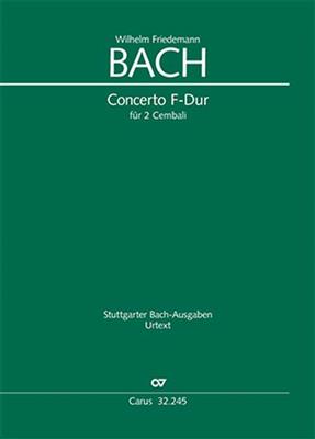 Wilhelm Friedemann Bach: Concerto In F-Dur Für 2 Cembali: Clavecin