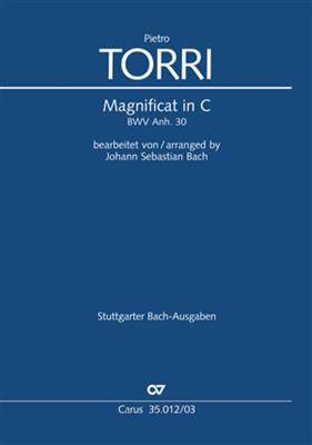 Pietro Torri: Magnificat in C: (Arr. Johann Sebastian Bach): Chœur Mixte et Ensemble