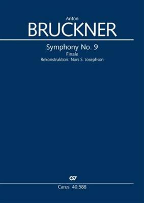 Anton Bruckner: Finale zur 9. Sinfonie: (Arr. Nors S. Josephson): Orchestre Symphonique
