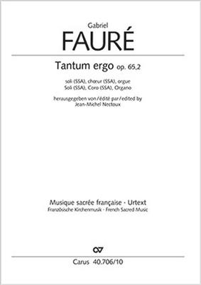 Gabriel Fauré: Tantum ergo in E: Voix Hautes et Piano/Orgue