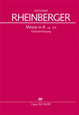 Josef Rheinberger: Missa in A: Voix Hautes et Ensemble