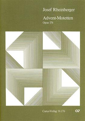 Josef Rheinberger: Rheinberger: Neun Advents-Motetten op. 176: Solo pour Chant