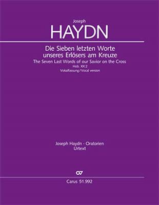 Joseph Haydn: The Seven Last Words of Our Saviour on the Cross: Chœur Mixte et Ensemble
