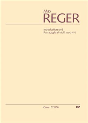 Max Reger: Introduction und Passacaglia d-moll: Orgue