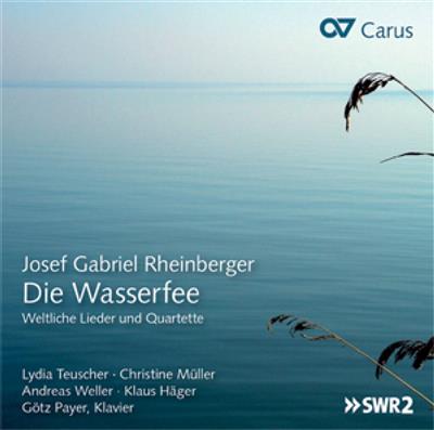Josef Gabriel Rheinberger: Die Wasserfee