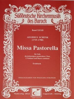 Aegidius Schenk: Missa Pastorella: Chœur Mixte et Ensemble