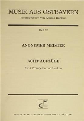 Acht Aufzüge: Trompette (Ensemble)