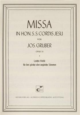 Josef Gruber: Missa in hon. S. S. Cordis Jesu: Chœur Mixte et Accomp.