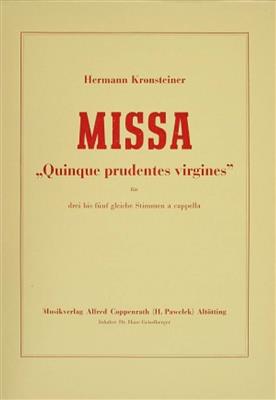 Hermann Kronsteiner: Missa: Voix Hautes et Accomp.
