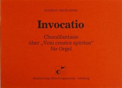 Konrad Seckinger: Invocatio: Orgue