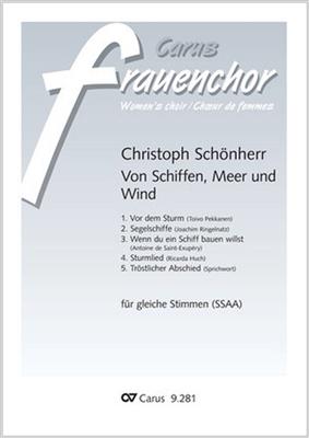 Christoph Schönherr: Von Schiffen, Meer und Wind: Voix Hautes et Accomp.