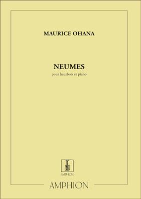 Maurice Ohana: Neumes: Hautbois et Accomp.