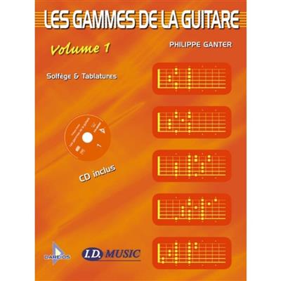 Les Gammes de la Guitare - Volume 1 + CD