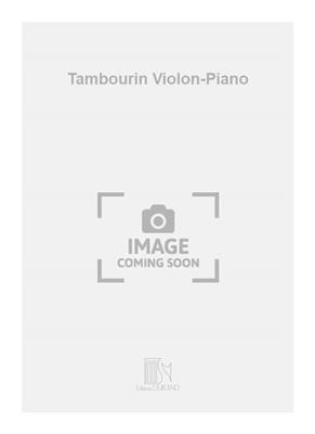 Jean-Joseph Mondonville: Tambourin Violon-Piano: Violon et Accomp.
