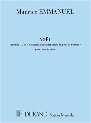 Maurice Emmanuel: Noel: Chœur Mixte et Accomp.