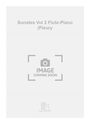 Johann Sebastian Bach: Sonates Vol 2 Flute-Piano (Fleury: Solo pour Flûte Traversière