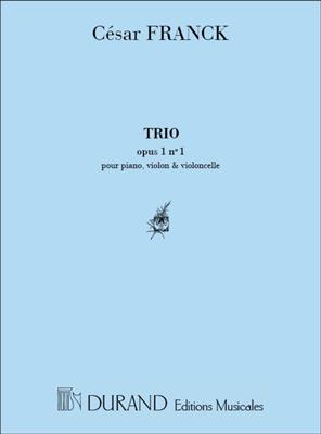 César Franck: Trio 1 Opus 1: Orchestre de Chambre