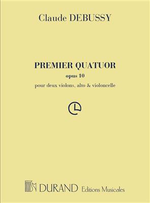 Claude Debussy: Premier Quatuor Op. 10: Quatuor à Cordes