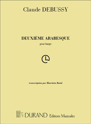 Claude Debussy: Arabesque No. 2: Solo pour Harpe