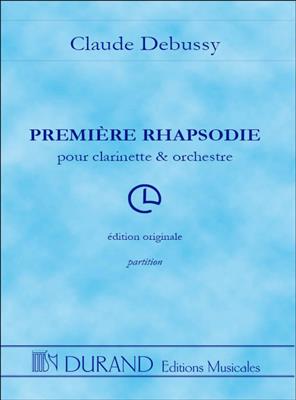 Claude Debussy: Première Rhapsodie - Pour Clarinette Et Orchestre: Orchestre et Solo
