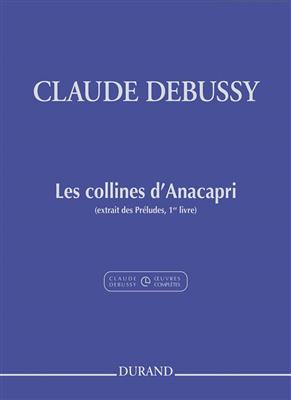 Claude Debussy: Les Collines D'Anacapri - Extrait Du: Solo de Piano