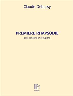 Claude Debussy: Première Rhapsodie: Clarinette et Accomp.