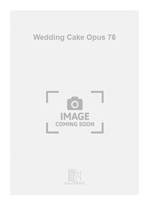Camille Saint-Saëns: Wedding Cake Opus 76: Solo de Piano