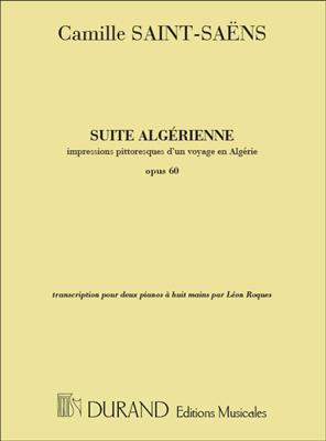 Camille Saint-Saëns: Suite Algerienne Impressions Pittoresques D'Un: Duo pour Pianos