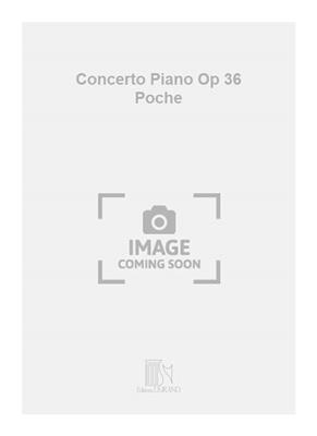 Albert Roussel: Concerto Piano Op 36 Poche: Orchestre et Solo