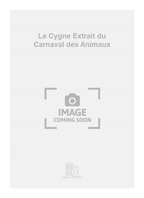 Camille Saint-Saëns: Le Cygne Extrait du Carnaval des Animaux: Saxophone