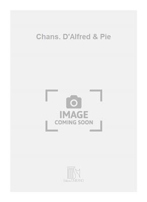 Darius Milhaud: Chans. D'Alfred & Pie: Chœur d'Enfants