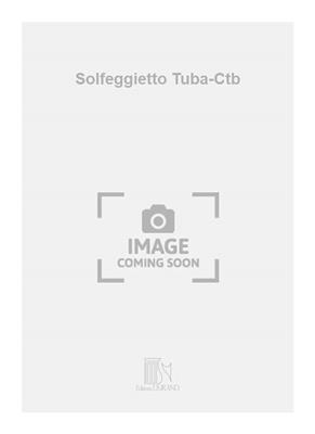 Claude Ballif: Solfeggietto Tuba-Ctb: Solo pourTrombone