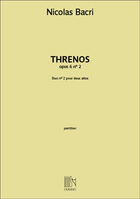 Nicolas Bacri: Threnos opus 6 n° 2: Duo pour Altos
