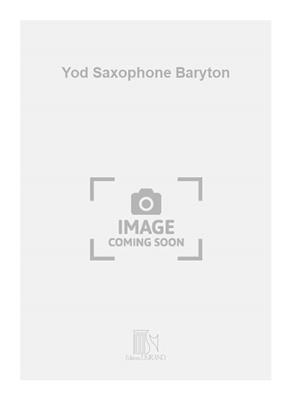 Bruno Giner: Yod Saxophone Baryton: Saxophone